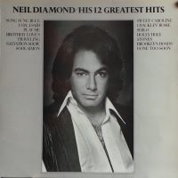 Neil Diamond - His 12 Greatest Hits     (LP)