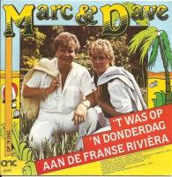 Marc & Dave - 't Was Op 'n Donderdag Aan De Franse Riviera (Single)