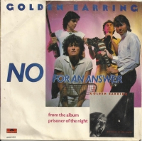Golden Earring - No For An Answer            (Single)