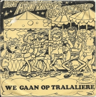 Het Antwerps Gezelschap - We Gaan Op Tralaliere  (Single)