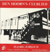 Hans Brinker, Eerste Elftal S.V.Den Hoorn - Den Hoorn Is Ons Cluppie (Single)