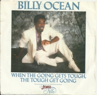 Billy Ocean - When The Going Gets Tough    (Single)