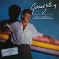 Gerard Joling - Love Is In Your Eyes    (LP)