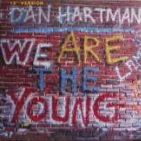 Dan Hartman - We Are The Young  (MaxiSingle)