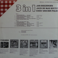 Jan Boezeroen, Jack De Nijs, Cock Van Der Palm - 3 in 1