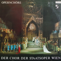Der Chor Der Staatsoper Wien - Berühmte Opernchöre
