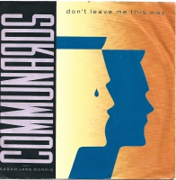 Communards - Don't Leave Me This Way (Single)
