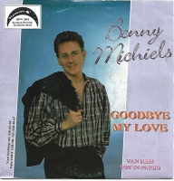 Benny Michiels - Goodbye My Love           (Single)