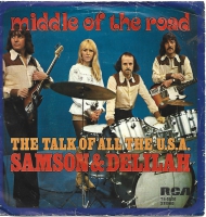 Middle Of The Road - Samson & Delilah            (Single)