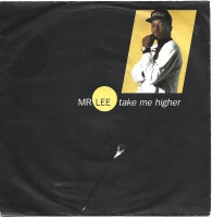 Mr. Lee - Take Me Higher                (Single)