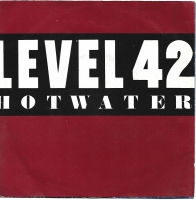 Level 42 - Hot Water              (Single)