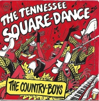The Country Boys - The Tennessee Square Dance (Single)