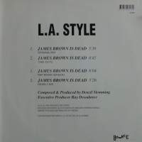 L.A Style - James Brown Is Dead  (MaxiSingle)