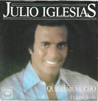Julio Iglesias - Quiereme Mucho                   (Single)