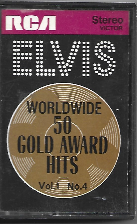 Elvis Presley - Worldwide 50 Gold Award Hits Vol:1 No: 4
