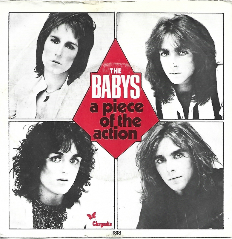 The Babys - A Piece Of The Action   (Single)