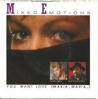 Mixed Emotions - You Want Love