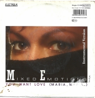 Mixed Emotions - You Want Love             (Single)
