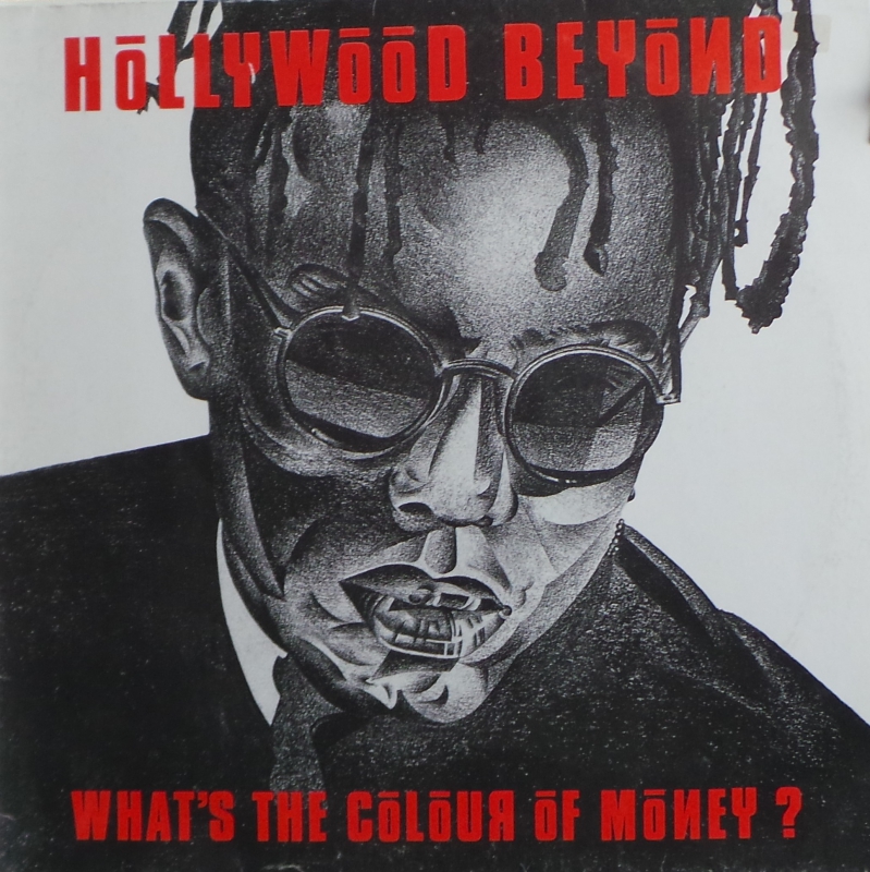 Hollywood Beyond - What's The Colour Of Money (MaxiSingle)