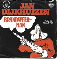 Jan Dijkhuizen - Brandweer Man               (Single)