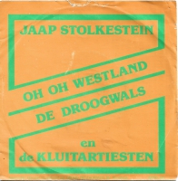 Jaap Stolkestein en de Kluitartiesten - Oh Oh Westland