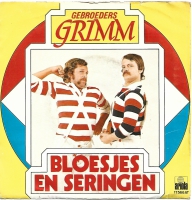 Gebroeders Grimm - Bloesjes En Seringen          (Single)
