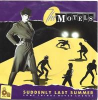 The Motels - Suddenly Last Summer    (Single)