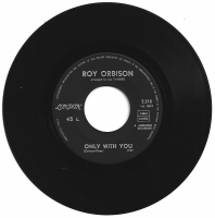 Roy Orbison - Only With You         (Single)