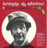 Swiebertje - Swiebertje Als Detective