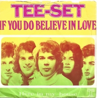 Tee Set - If You Do Believe In Love