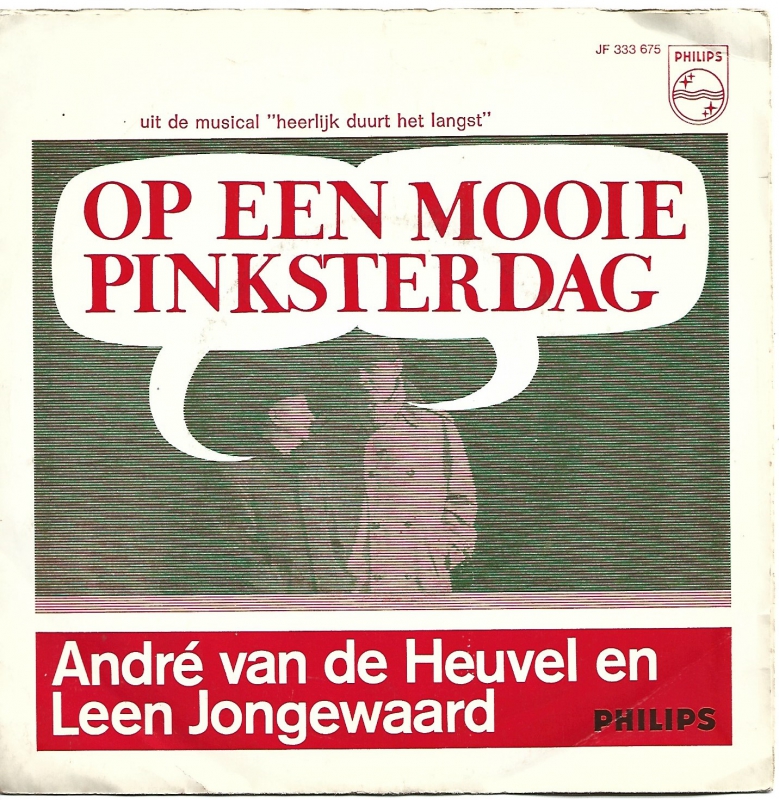 Andre van de Heuvel & Leen Jongewaard - Op Een Mooie Pinksterdag (Single)