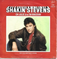 Shakin Stevens - Oh Julie    (Single)