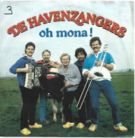 De Havenzangers - Oh Mona                    (Single)