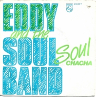 Eddy and the Soulband - Soul Cha Cha        (Single)
