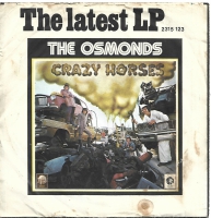 The Osmonds - Crazy Horses          (Single)