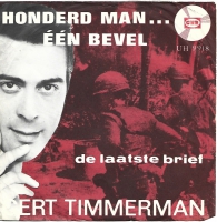 Gert Timmerman - Honderd Man...Een Bevel    (Single)