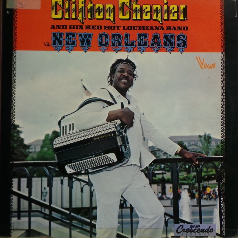 Clifton Chenier and His Red Hot Louisiana Band - In New Orleans  (LP)