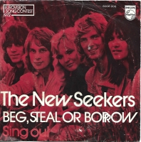 The New Seekers - Beg, Steal Or Borrow  (single)