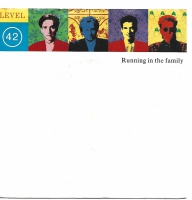Level 42 - Running In The Family  (single)