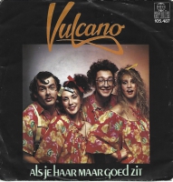 Vulcano - Als Je Haar Maar Goed Zit    (Single)