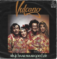 Vulcano - Als Je Haar Maar Goed Zit    (Single)