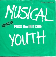 Musical Youth - Pass The Dutchie    (Single)
