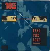 10cc - Feel The Love (Oomachasaooma)   (Single)