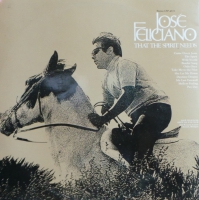Jose Feliciano - That The Spirit Needs   (LP)