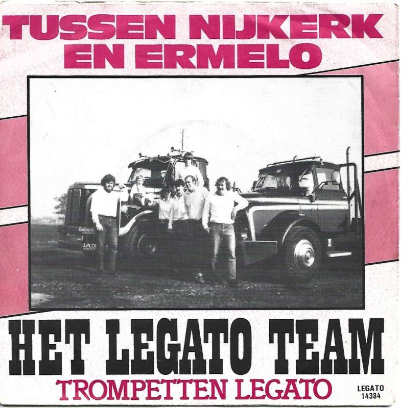 Het Legato Team - Tussen Nijkerk En Ermelo    (Single)