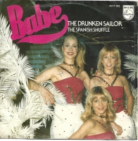 Babe - The Drunken Sailor                 (Single)