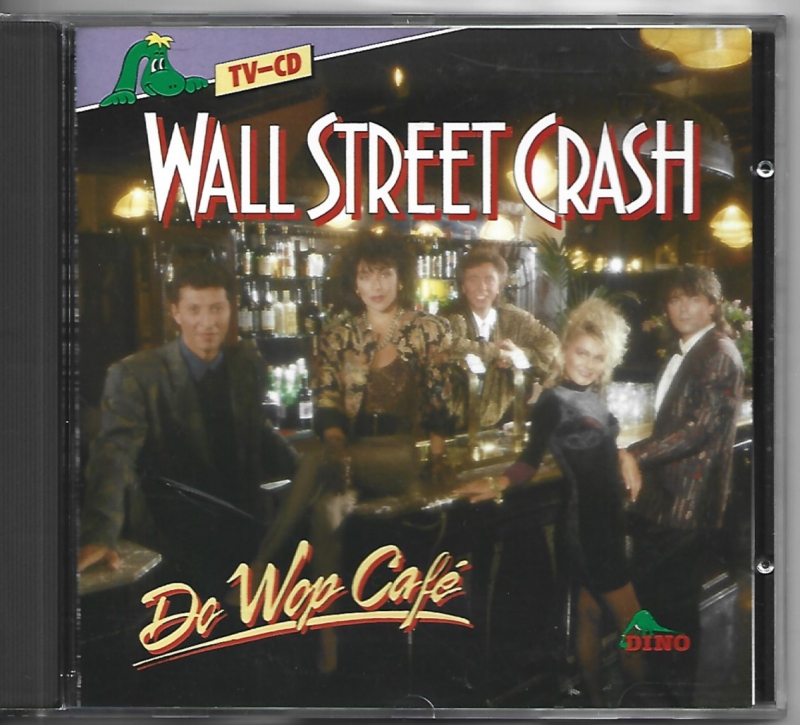 Wall Street Crash - Do Wop Cafe         (CD)