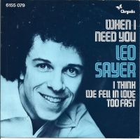 Leo Sayer - When I Need You                     (Single)