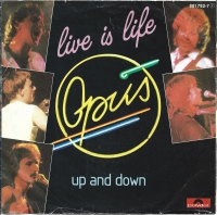 Opus - Live Is Life                          (Single)