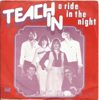Teach In - A Ride In The Night               (Single)